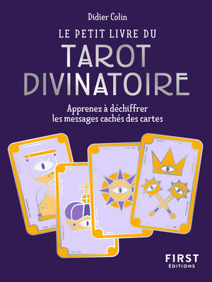 cover image of Petit Livre du tarot divinatoire--Découvrez les messages cachés dans les cartes